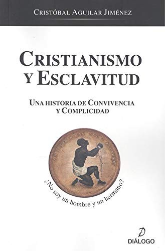Cover for Cristianismo y esclavitud