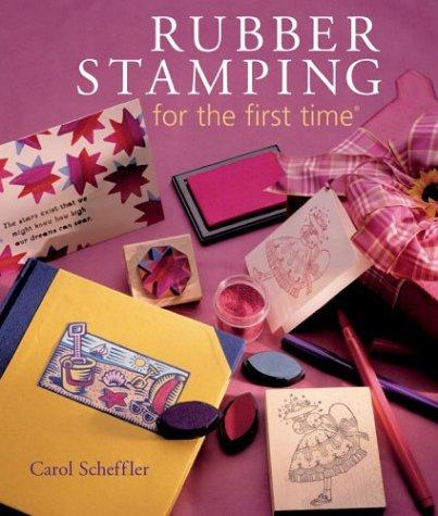 Cover for Rubber Stamping for the first time (For the First Time)