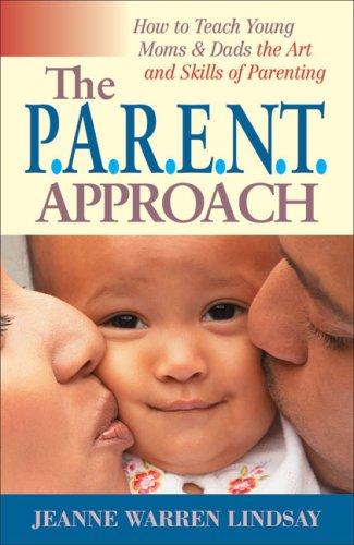 Cover for The P.A.R.E.N.T Approach