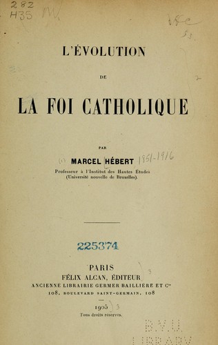 Cover for L'évolution de la foi Catholique
