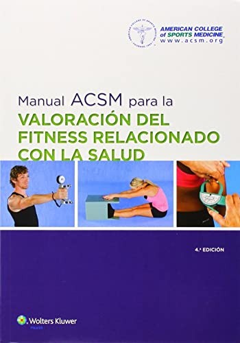 Cover for Manual ACSM para la valoración del fitness relacionado con la salud