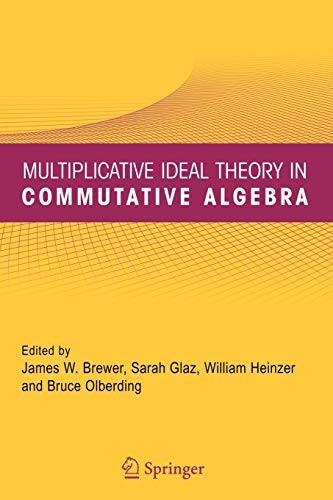 Cover for Multiplicative Ideal Theory in Commutative Algebra