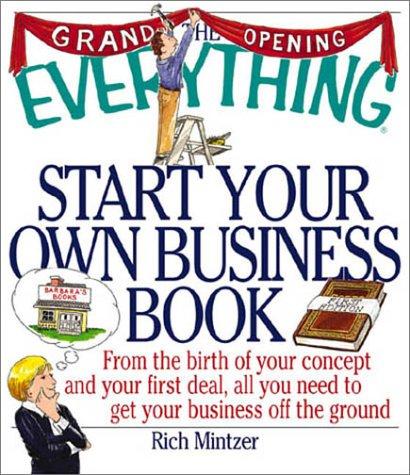 Cover for The Everything Start Your Own Business Book