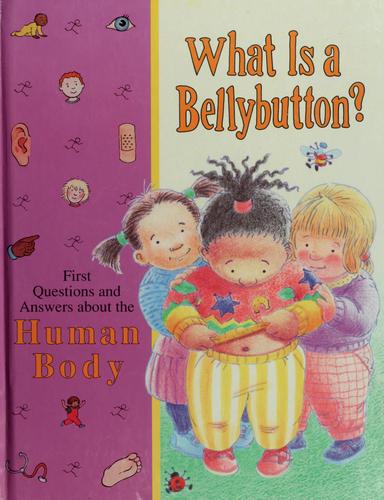 Cover for What is a bellybutton?