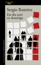 Cover for Ese día cayó en domingo