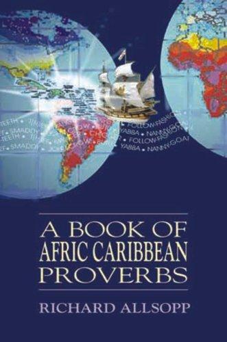 Cover for A book of Afric Caribbean proverbs