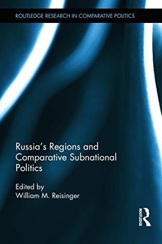 Cover for Russia's regions and comparative subnational politics