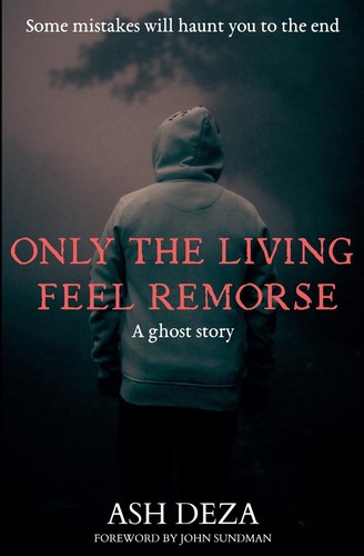 Cover for Only the Living Feel Remorse
