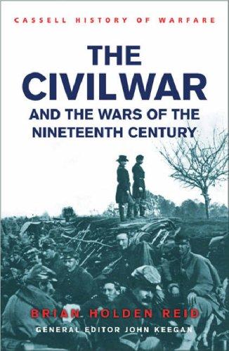 Cover for The American Civil War and the Wars of the Nineteenth Century