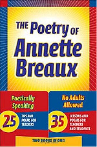 Cover for The poetry of Annette Breaux.