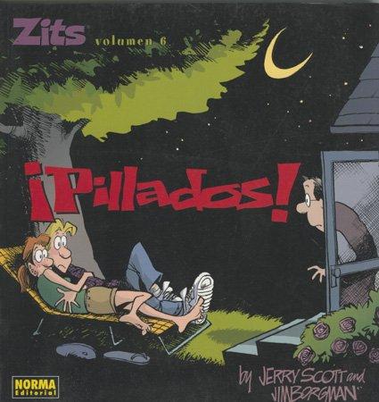 Cover for Zits vol. 6: Pillados/ Zits, vol. 6