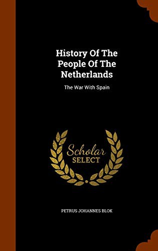 Cover for History Of The People Of The Netherlands