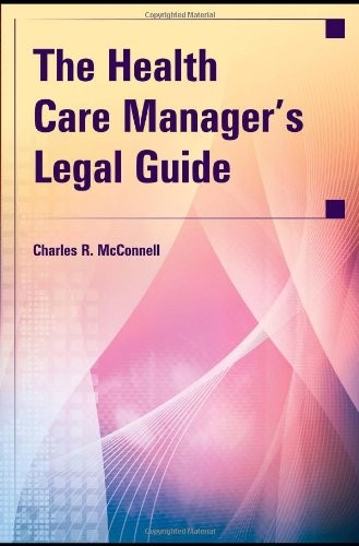 Cover for The health care manager's legal guide