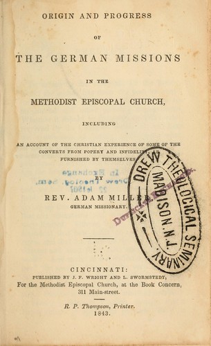 Cover for Origin and progress of German missions in the Methodist Episcopal church