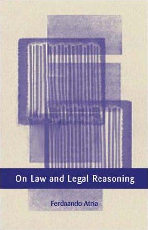Cover for On Law and Legal Reasoning (The European Academy of Legal Theory Series)
