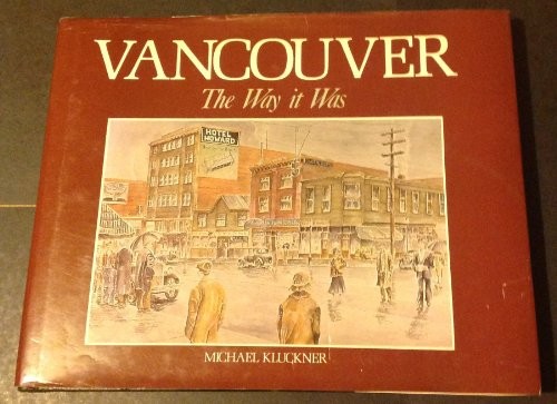 Cover for Vancouver, the way it was