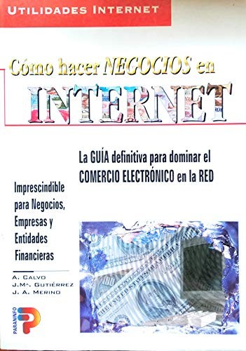 Cover for Cómo hacer negocios en Internet