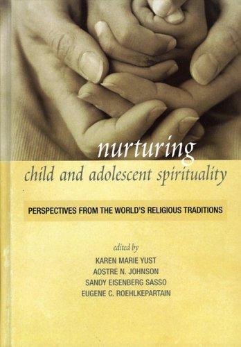 Cover for Nurturing child and adolescent spirituality