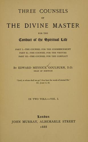 Cover for Three counsels of the divine Master for the conduct of the spiritual life.