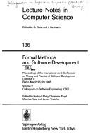Cover for Proceedings of the International Joint Conference on Theory and Practice of Software Development (TAPSOFT), Berlin, March 25-29, 1985