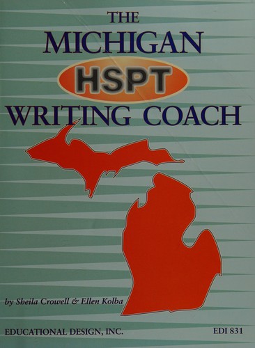 Cover for The Michigan HSPT writing coach