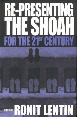 Cover for Representing the Shoah for the Twenty-First Century