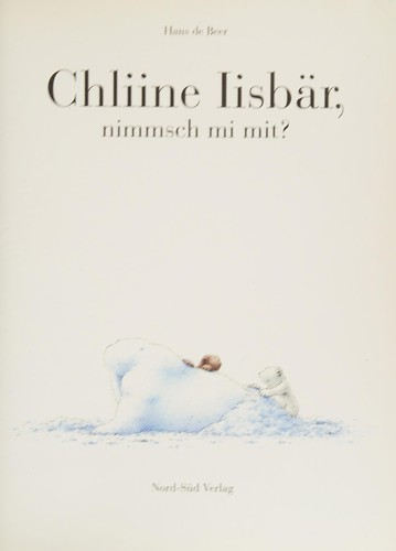 Cover for Chliine Iisbär, nimmsch mi mit?