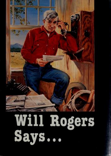 Cover for Will Rogers says--