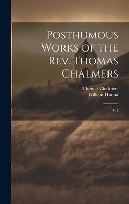 Cover for Posthumous Works of the Rev. Thomas Chalmers
