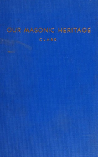 Cover for Our Masonic Heritage