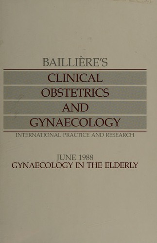 Cover for Gynaecology in the Elderly (Balliere's Clinical Obstetrics & Gynaecology)