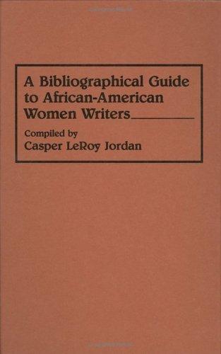 Cover for A bibliographical guide to African-American women writers