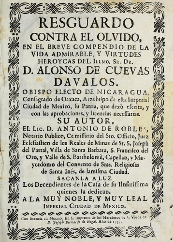 Cover for Resguardo contra el olvido en el breve compendio de la vida admirable, y virtudes heroycas del Illmo. Sr. Dr. D. Alonso de Cuevas Davalos, opisbo de Nicaragua ...
