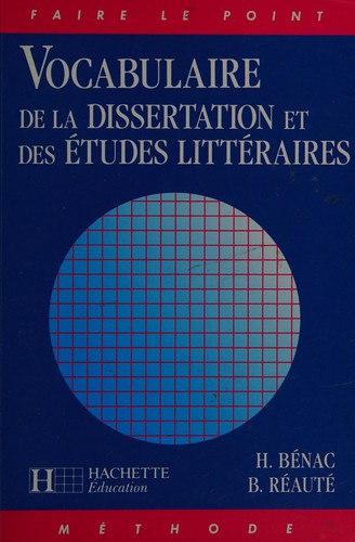 Cover for Vocabulaire de la dissertation et des études littéraires