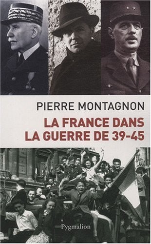 Cover for La France dans la guerre de 39-45