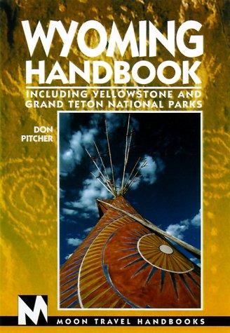 Cover for Moon Handbooks Wyoming