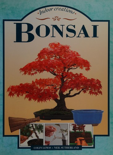 Cover for Indoor Creations - Bonsai
