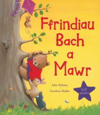 Cover for Ffrindiau Bach a Mawr