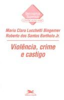 Cover for Violência, crime e castigo