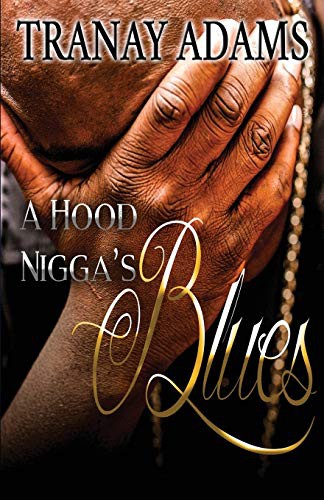 Cover for A Hood Nigga's Blues
