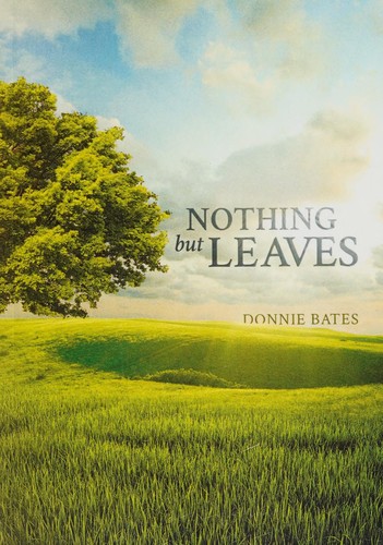 Cover for Nothing but leaves