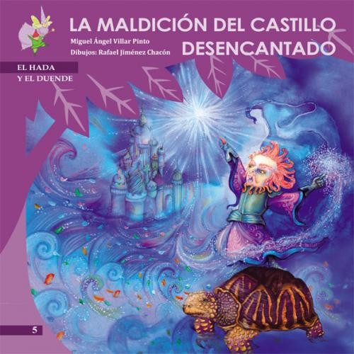 Cover for La maldición del castillo desencantado