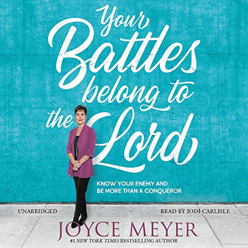 Cover for Your Battles Belong to the Lord Lib/E