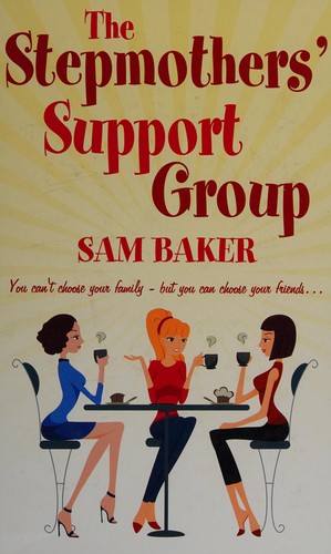Cover for The stepmothers' support group