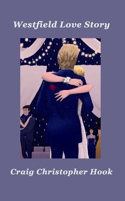 Cover for Westfield Love Story