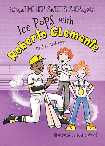 Cover for Ice Pops with Roberto Clemente