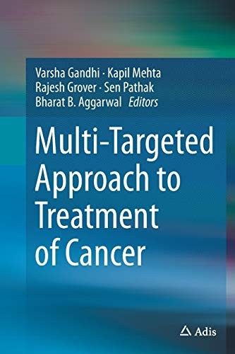 Cover for Multi-Targeted Approach to Treatment of Cancer