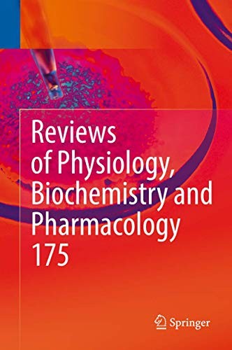 Cover for Reviews of Physiology, Biochemistry and Pharmacology, Vol. 175