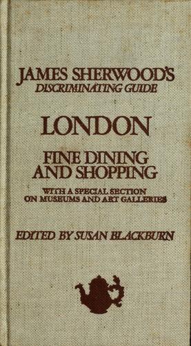 Cover for James Sherwood's discriminating guide, London
