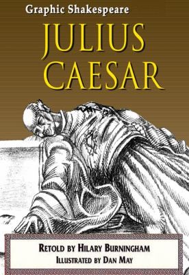 Cover for Julius Caesar
            
                Graphic Shakespeare
